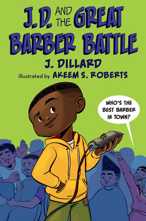 JD And The Great Barber Battle By J. Dillard (Paperback)