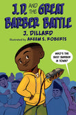 JD And The Great Barber Battle By J. Dillard (Paperback)